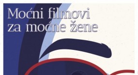 TJEDAN REDATELJICA - 24. - 30. listopada u Cinestaru. Moćni filmovi za moćne žene!